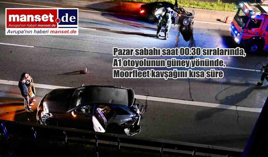 Moorfleet Yakınlarında Ağır Kaza: A1 Güney Yönü Tamamen Kapatıldı
