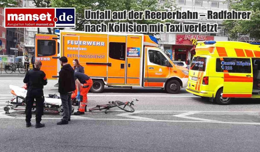 Reeperbahn’da Taksi ile Bisikletli Çarpıştı – Trafik Kısa Süreliğine Durdu