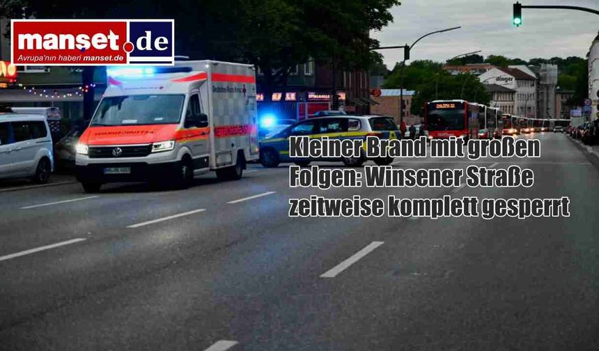 Küçük Yangın, Büyük Trafik Kaosu: Winsener Straße Saatlerce Kilitlendi