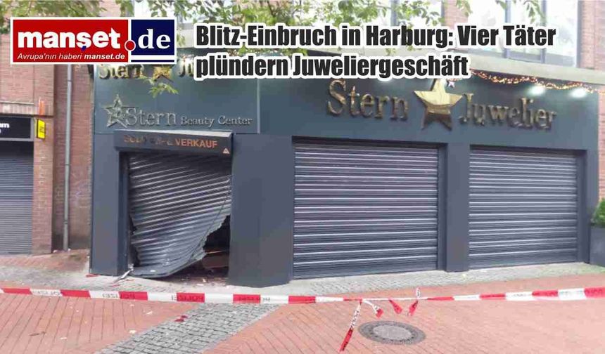 Harburg'da Film Gibi Soygun: Dört Kişi Kuyumcuya Araçla Girdi