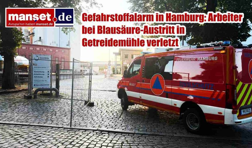Hamburg'da Tahıl Fabrikasında Tehlikeli Madde Alarmı: Hidrojen Siyanür Sızıntısında Bir İşçi Yaralandı