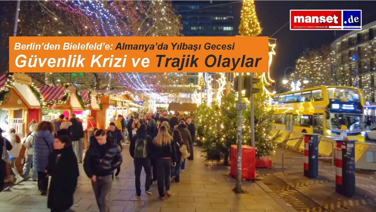 Almanya Yeni Yıla Coşkuyla Girdi, Ancak Yılbaşı Gecesi Trajedilerle Gölgelendi