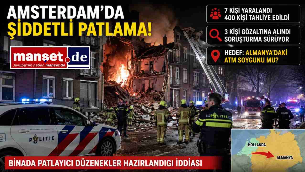 Amsterdam’daki Şiddetli Patlamada Almanya Bağlantısı Şüphesi: 7 Yaralı, 400 Kişi Tahliye Edildi